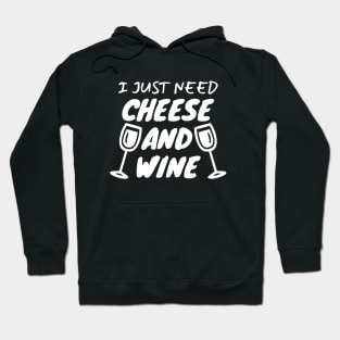 Cheese And Wine Hoodie